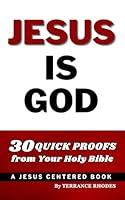 Algopix Similar Product 6 - Jesus is God 30 Quick Proofs