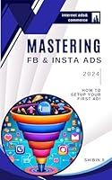 Algopix Similar Product 12 - Mastering FB  insta ADs How to setup