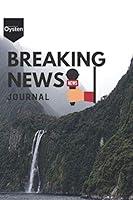 Algopix Similar Product 11 - Breaking News Journal Personal