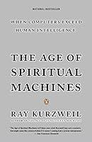 Algopix Similar Product 15 - The Age of Spiritual Machines When