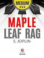 Algopix Similar Product 20 - Maple Leaf Rag I Scott Joplin I Medium