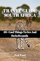 Algopix Similar Product 8 - TRAVEL GUIDE SOUTH AFRICA 2023 40