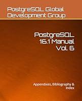 Algopix Similar Product 15 - PostgreSQL 161 Manual Vol 6