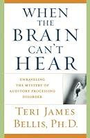 Algopix Similar Product 6 - When the Brain Cant Hear Unraveling