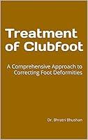 Algopix Similar Product 14 - Treatment of Clubfoot A Comprehensive
