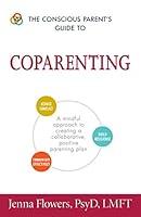 Algopix Similar Product 20 - The Conscious Parents Guide to