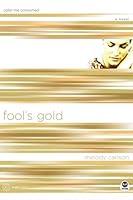 Algopix Similar Product 17 - Fools Gold Color Me Consumed