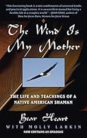 Algopix Similar Product 18 - The Wind Is My Mother The Life and