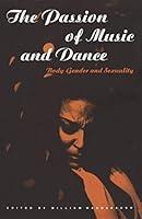 Algopix Similar Product 8 - The Passion of Music and Dance Body