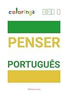 Algopix Similar Product 19 - Penser Portugus  Un Moyen Facile