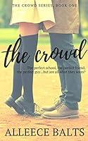 Algopix Similar Product 8 - The Crowd a novel about fitting in and