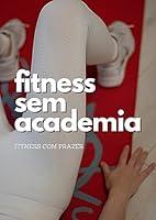 Algopix Similar Product 16 - Fitness Sem Academia Portuguese