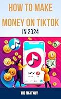 Algopix Similar Product 8 - How to Make Money on Tiktok in 2024