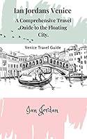 Algopix Similar Product 14 - Ian Jordans Venice  A Comprehensive