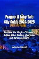 Algopix Similar Product 19 - Prague A Fairy Tale City Guide