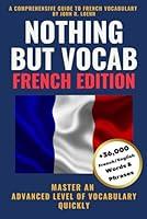 Algopix Similar Product 17 - Nothing But Vocab: French Edition