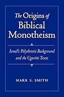 Algopix Similar Product 19 - The Origins of Biblical Monotheism