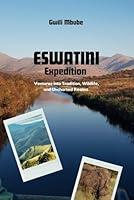 Algopix Similar Product 15 - Eswatini Expedition Ventures into the