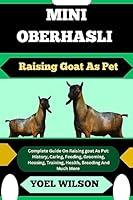 Algopix Similar Product 8 - MINI OBERHASLI Raising Goat As Pet