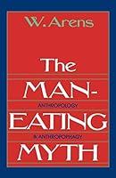 Algopix Similar Product 13 - The ManEating Myth Anthropology and
