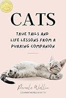 Algopix Similar Product 13 - Cats True Tails and Life Lessons from