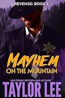 Algopix Similar Product 20 - Revenge: Book 3 (Mayhem on the Mountain)