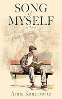 Algopix Similar Product 1 - Song of Myself: A Novel