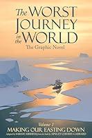 Algopix Similar Product 16 - The Worst Journey in the World Volume