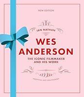 Algopix Similar Product 13 - Wes Anderson The Iconic Filmmaker and