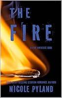 Algopix Similar Product 10 - The Fire (Fire Universe Book 1)