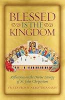 Algopix Similar Product 13 - Blessed Is the Kingdom Reflections on