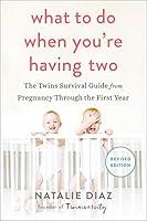 Algopix Similar Product 7 - What to Do When Youre Having Two The