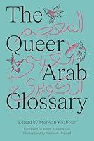 Algopix Similar Product 19 - The Queer Arab Glossary
