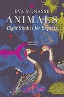 Algopix Similar Product 18 - Animals Eight Studies for Experts The