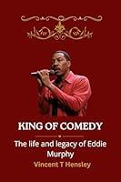 Algopix Similar Product 19 - King of Comedy The Life and Legacy of