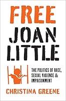 Algopix Similar Product 10 - Free Joan Little The Politics of Race