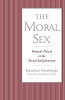 Algopix Similar Product 4 - The Moral Sex Womans Nature in the