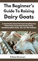 Algopix Similar Product 19 - The Beginners Guide To Raising Dairy