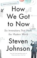 Algopix Similar Product 9 - How We Got to Now Six Innovations That