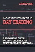 Algopix Similar Product 10 - Advanced Techniques in Day Trading A