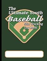 Algopix Similar Product 13 - The Ultimate Youth Baseball Stat