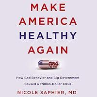 Algopix Similar Product 15 - Make America Healthy Again How Bad