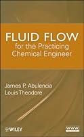 Algopix Similar Product 11 - Fluid Flow for the Practicing Chemical