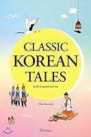 Algopix Similar Product 17 - Classic Korean Tales With Commentaries