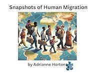 Algopix Similar Product 8 - Snapshots of Human Migration