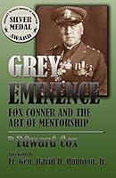 Algopix Similar Product 7 - Grey Eminence Fox Conner and the Art