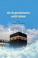 Algopix Similar Product 16 - AN ACQUAINTANCE WITH ISLAM