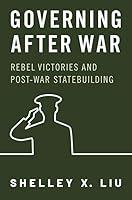 Algopix Similar Product 18 - Governing After War Rebel Victories