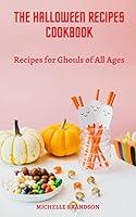 Algopix Similar Product 3 - THE HALLOWEEN RECIPES COOK BOOK