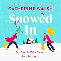 Algopix Similar Product 15 - Snowed In Catherine Walsh Christmas